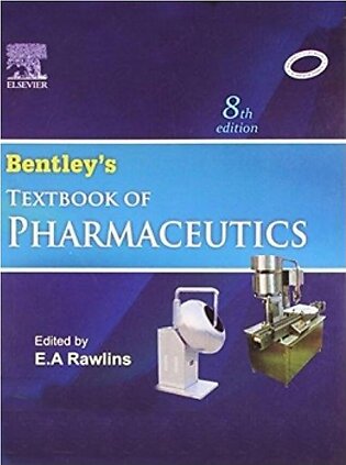 Bentley's Textbook Of Pharmaceuticals