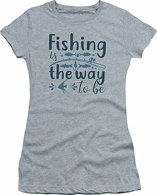 Fishing Gift Fishing The Way To Be Funny Fisher Gag Women's T-Shirt