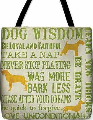 Dog Wisdom Tote Bag