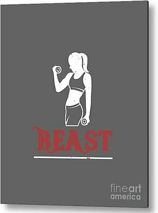 Gym Lover Gift Beast Women Girl Workout Metal Print